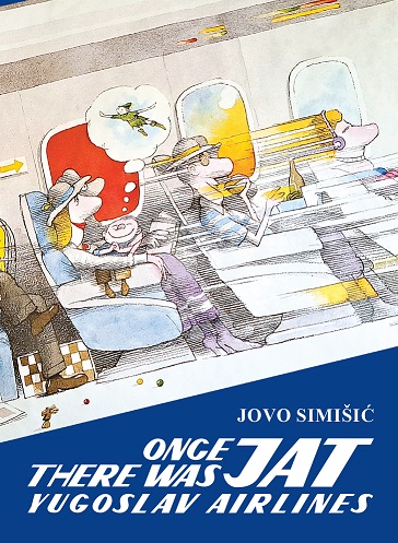 Once There Was Yugoslav Airlines JAT front cover